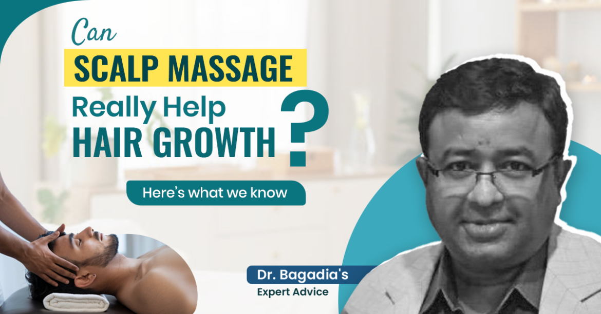 Article header asking if scalp massage can help hair growth with Dr. Bagadia's expert advice.